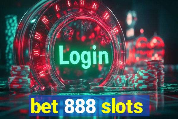 bet 888 slots